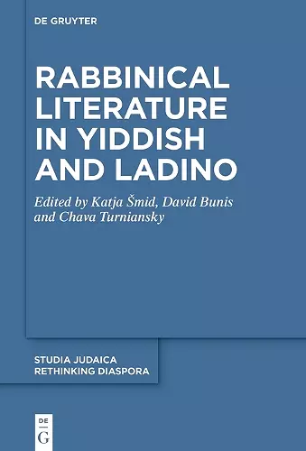 Rabbinical Literature in Yiddish and Ladino cover