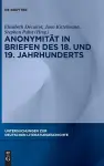 Anonymität in Briefen Des 18. Und 19. Jahrhunderts cover