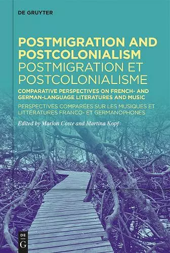Postmigration and Postcolonialism / Postmigration et postcolonialisme cover