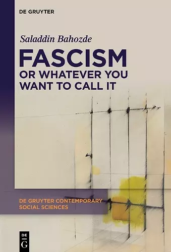 Fascism or Whatever You Want to Call It cover
