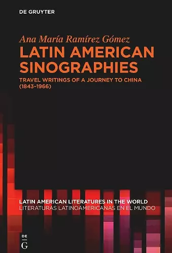 Latin American Sinographies cover