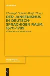 Der Jansenismus Im Deutschsprachigen Raum, 1670-1789 cover