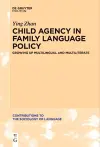 Child Agency in Family Language Policy cover