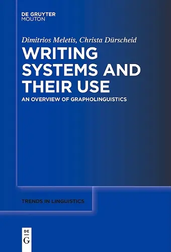 Writing Systems and Their Use cover