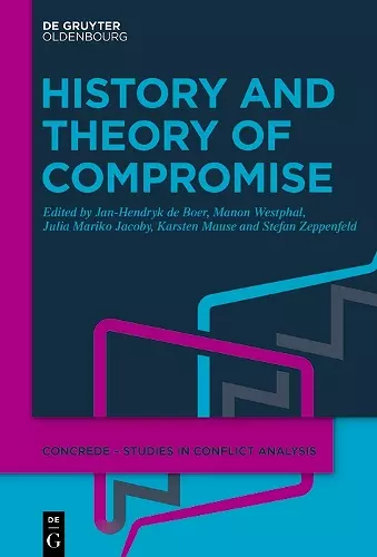 History and Theory of Compromise cover