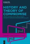 History and Theory of Compromise cover