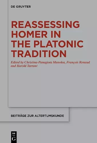 Reassessing Homer in the Platonic Tradition cover