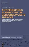 Antifeminismus in Debatten Um Genderbewusste Sprache cover