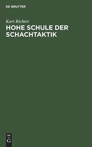 Hohe Schule Der Schachtaktik cover