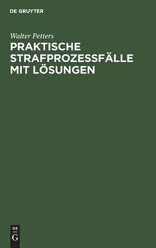 Praktische Strafprozeßfälle Mit Lösungen cover