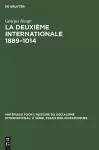 La Deuxième Internationale 1889-1014 cover