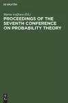 Proceedings of the Seventh Conference on Probability Theory cover