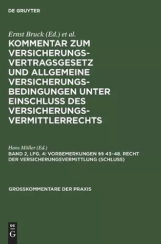 Vorbemerkungen §§ 43-48. Recht Der Versicherungsvermittlung (Schluß) cover