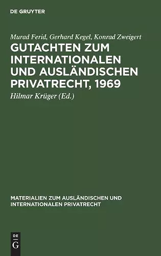 Gutachten Zum Internationalen Und Ausländischen Privatrecht, 1969 cover