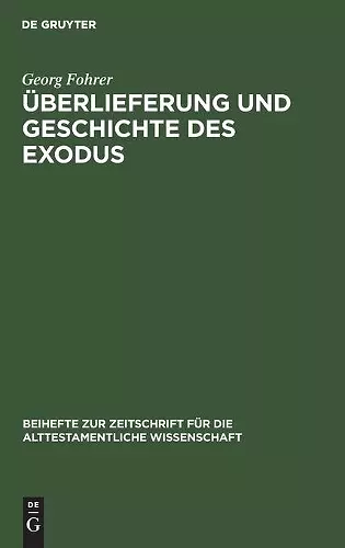 Überlieferung Und Geschichte Des Exodus cover