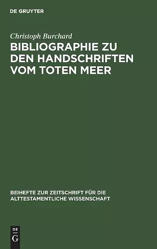 Bibliographie Zu Den Handschriften Vom Toten Meer cover