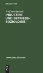 Industrie Und Betriebssoziologie cover