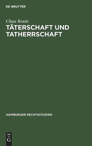 Täterschaft Und Tatherrschaft cover