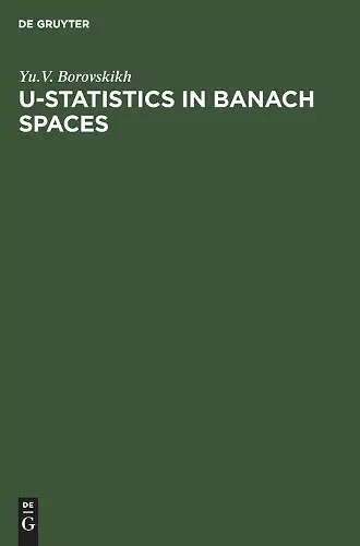 U-Statistics in Banach Spaces cover