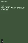 U-Statistics in Banach Spaces cover