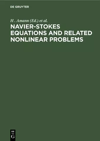 Navier-Stokes Equations and Related Nonlinear Problems cover