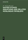 Navier-Stokes Equations and Related Nonlinear Problems cover