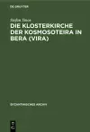 Die Klosterkirche Der Kosmosoteira in Bera (Vira) cover