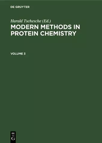 Modern Methods in Protein Chemistry. Volume 3 cover