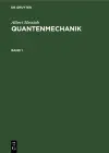 Albert Messiah: Quantenmechanik. Band 1 cover