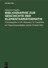 Bibliographie Zur Geschichte Der Elementarmathematik cover