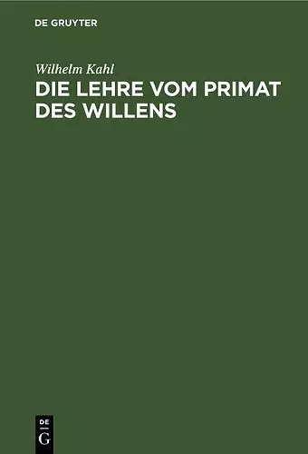 Die Lehre Vom Primat Des Willens cover