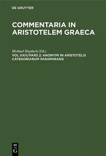 Anonymi in Aristotelis Categoriarum Paraphrasis cover