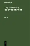 Adolf Trendelenburg: Goethes Faust. Teil 2 cover