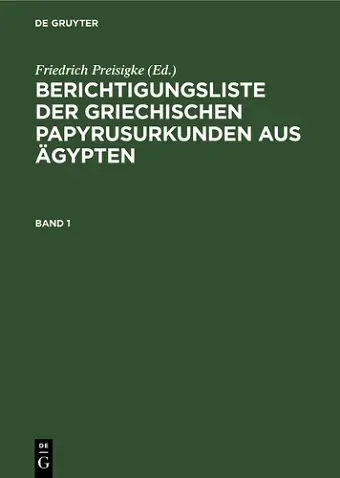 Berichtigungsliste Der Griechischen Papyrusurkunden Aus Ägypten. Heft 1 cover