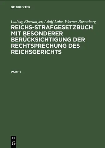 Reichs-Strafgesetzbuch Mit Besonderer Berücksichtigung Der Rechtsprechung Des Reichsgerichts cover