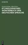 Etymologisches Wörterbuch Der Deutschen Sprache cover