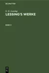 G. E. Lessing: Lessing's Werke. Band 3 cover