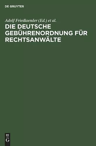 Die Deutsche Gebührenordnung Für Rechtsanwälte cover