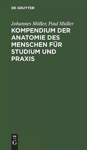 Kompendium Der Anatomie Des Menschen Für Studium Und Praxis cover