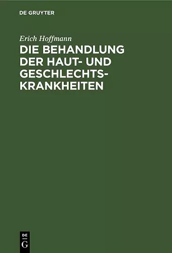 Die Behandlung Der Haut- Und Geschlechtskrankheiten cover