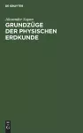 Grundzüge Der Physischen Erdkunde cover