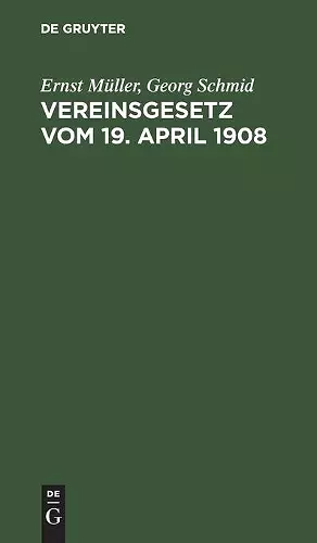 Vereinsgesetz Vom 19. April 1908 cover