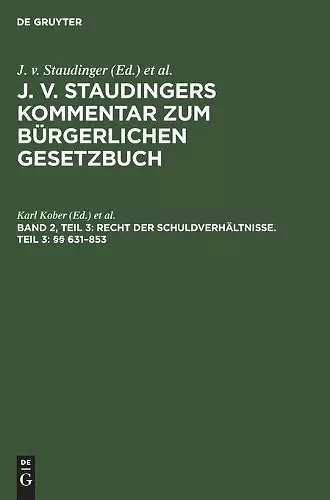 Recht Der Schuldverhältnisse. Teil 3: §§ 631-853 cover