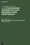 Recht Der Schuldverhältnisse. Teil 3: §§ 631-853 cover