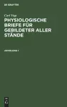 Carl Vogt: Physiologische Briefe Für Gebildeter Aller Stände. Abteilung 1 cover