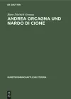 Andrea Orcagna Und Nardo Di Cione cover