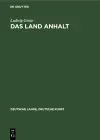 Das Land Anhalt cover