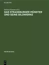 Das Strassburger Münster und seine Bildwerke cover