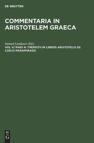 Themistii in Libros Aristotelis de Caelo Paraphrasis cover