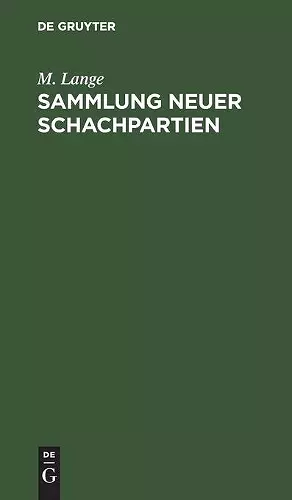 Sammlung Neuer Schachpartien cover